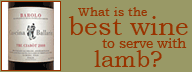 What is the best wine to serve with lamb? Ask our experts!